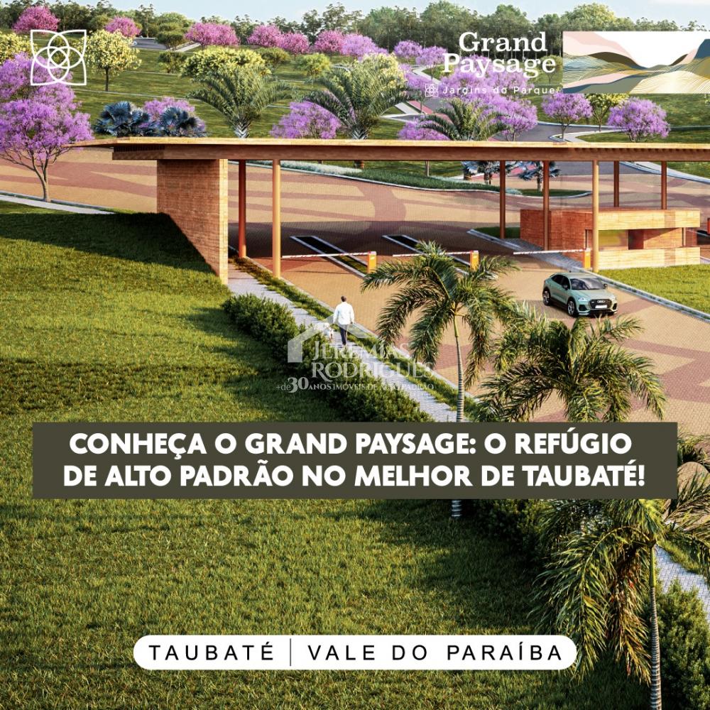 Terrenos de 250 a 750 m² - Grand Paysage - Taubaté/SP