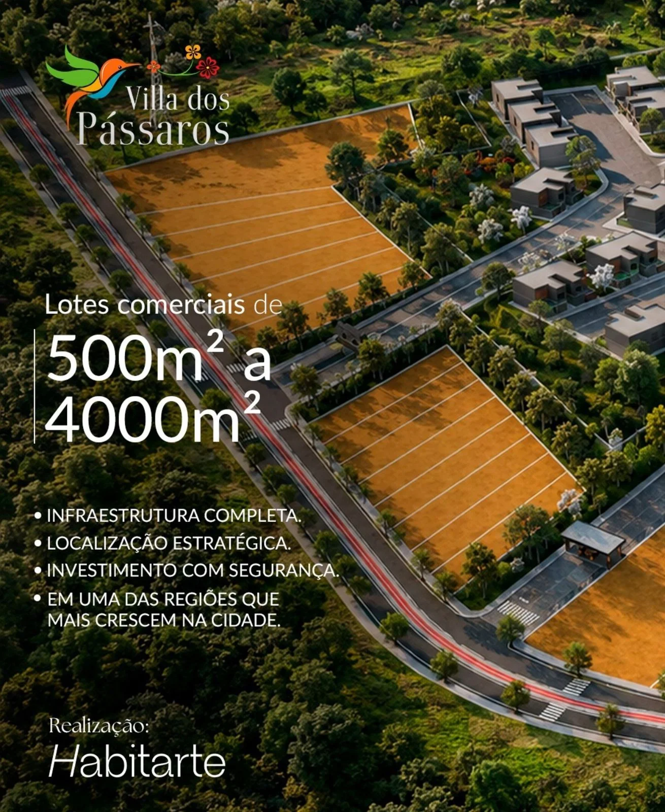 Villa dos Pássaros - Lotes Comerciais com Alto potencial de valorização